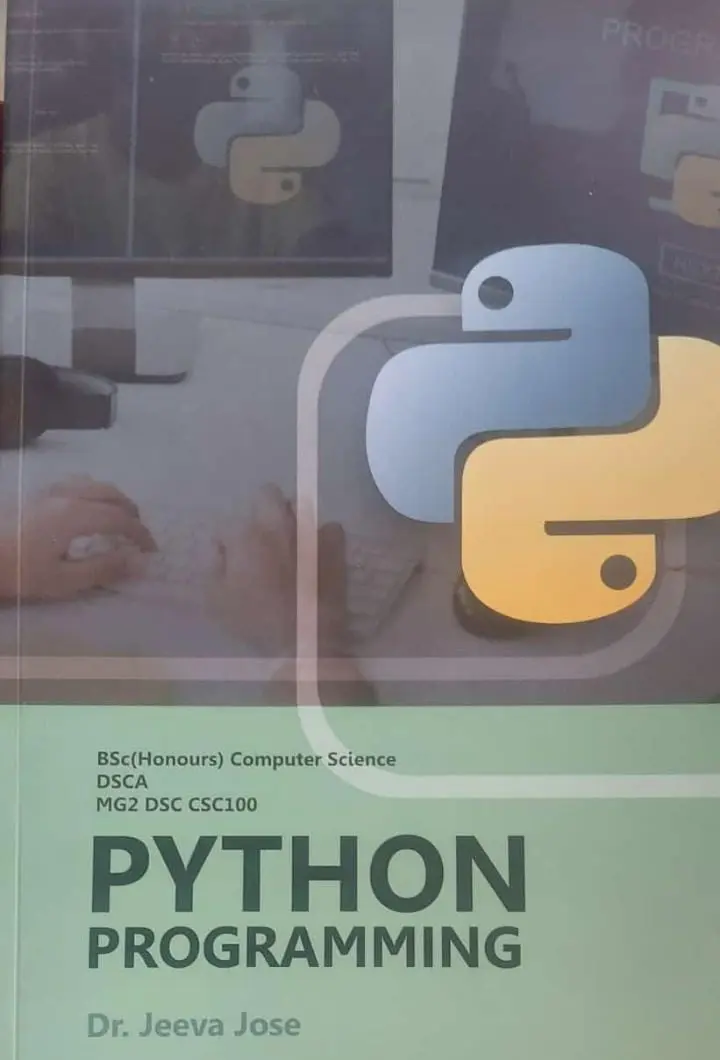 Python Programming B.sc (Honours) Semester 3 | Computer Science DSCA MG2 DSC CSC100 | 2024 Syllabus | MG University