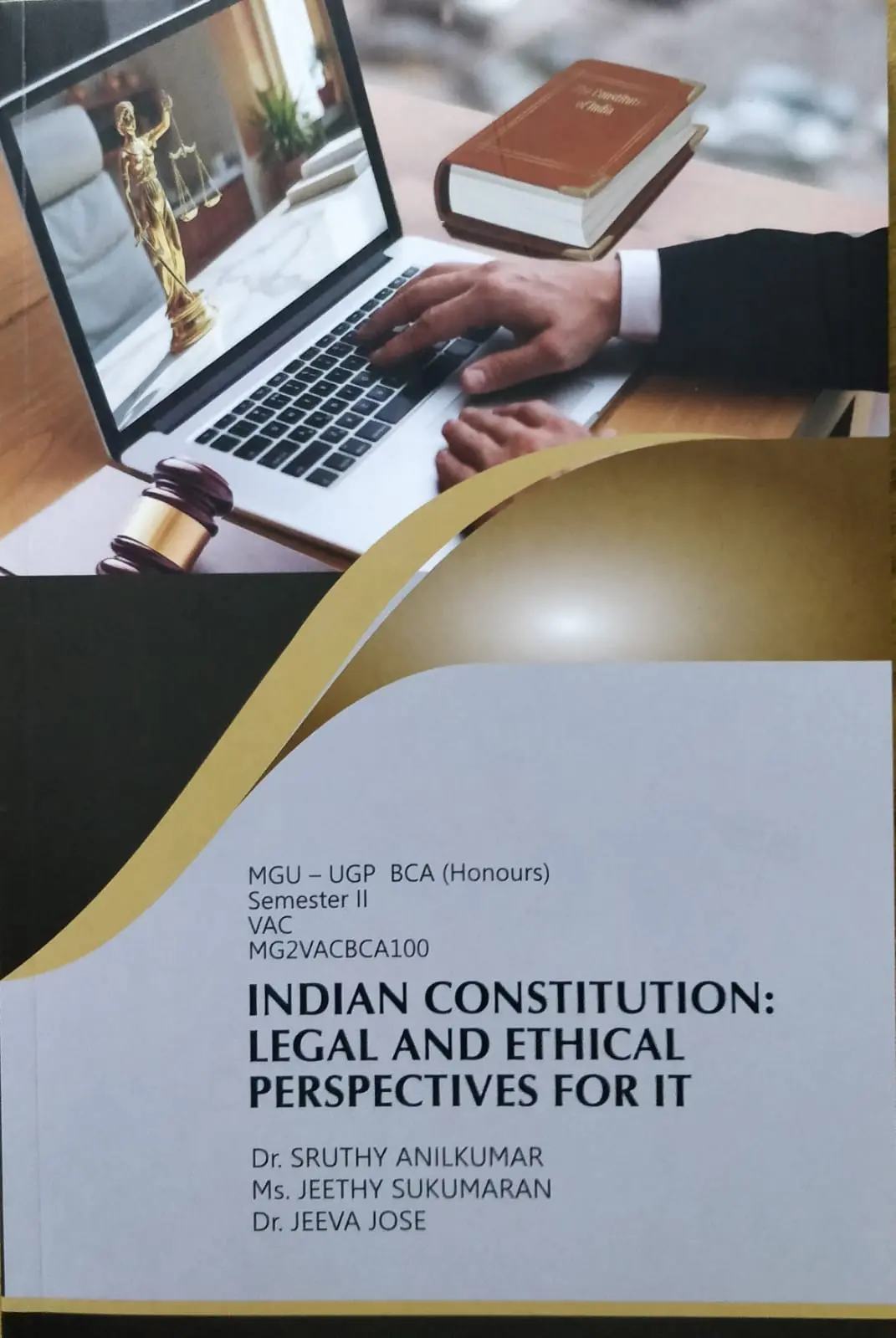 Indian Constitution : Legal & Ethical Perspectives For It | MGU-UGP BCA (Honours) Semester 2 | MG University