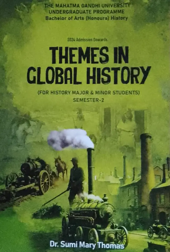 Themes In Global History | (For History Major & Minor Students) | BA Semester 2 | MG University