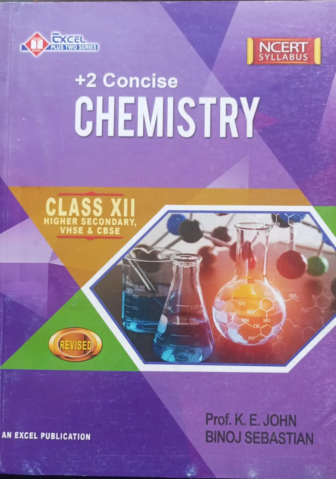 Excel Concise Chemistry Class XII - NCERT Syllabus