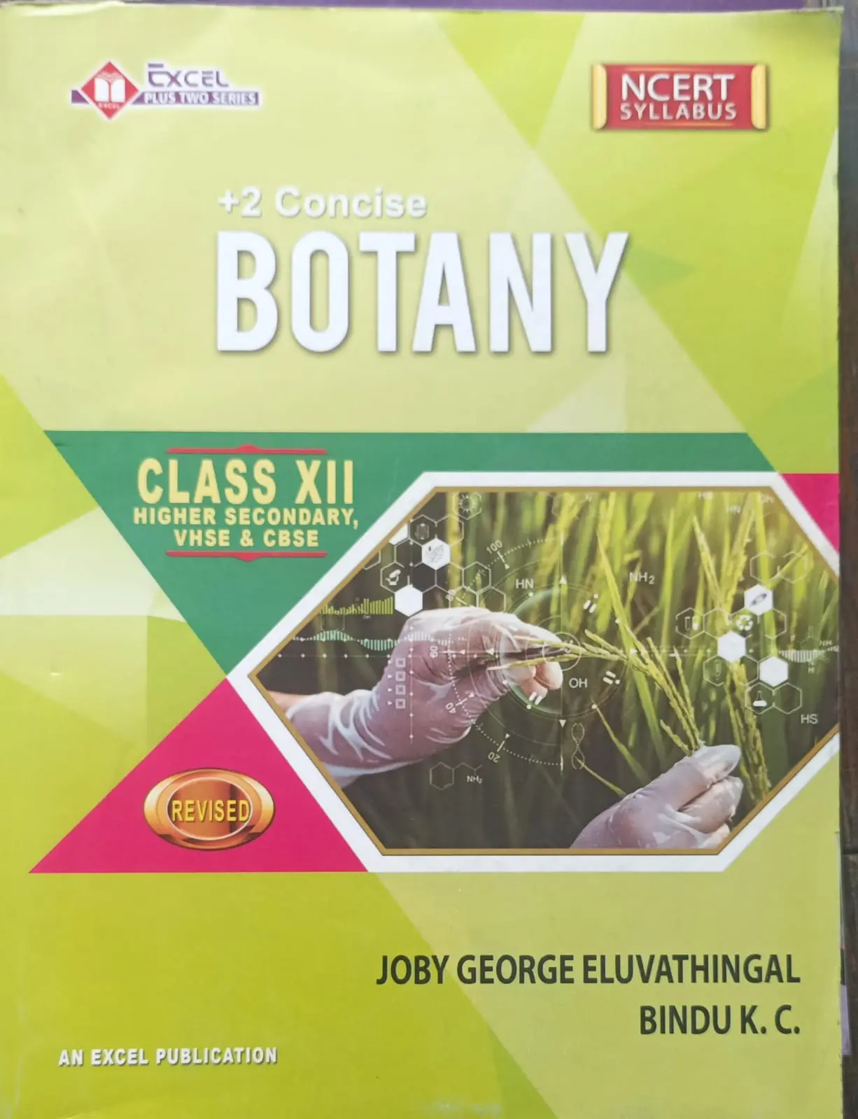 Excel Concise Botany Class XII - NCERT Syllabus