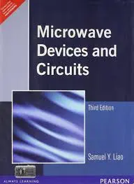 MICROWAVE DEVICES AND CIRCUITS | THIRD EDITION | 