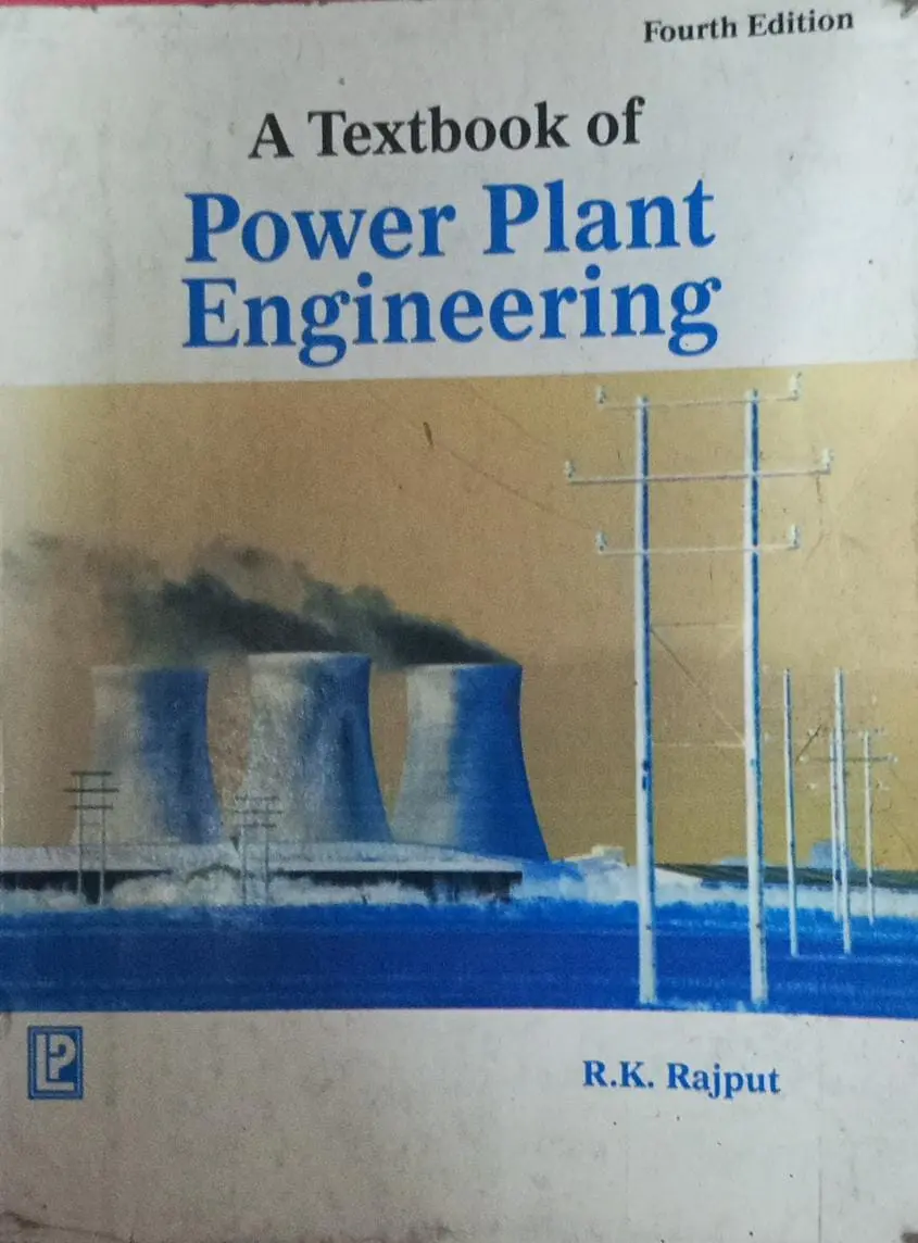 A TEXTBOOKOF POWERPLANT ENGINEERING | FOURTH EDITION | R.K RAJPUT |