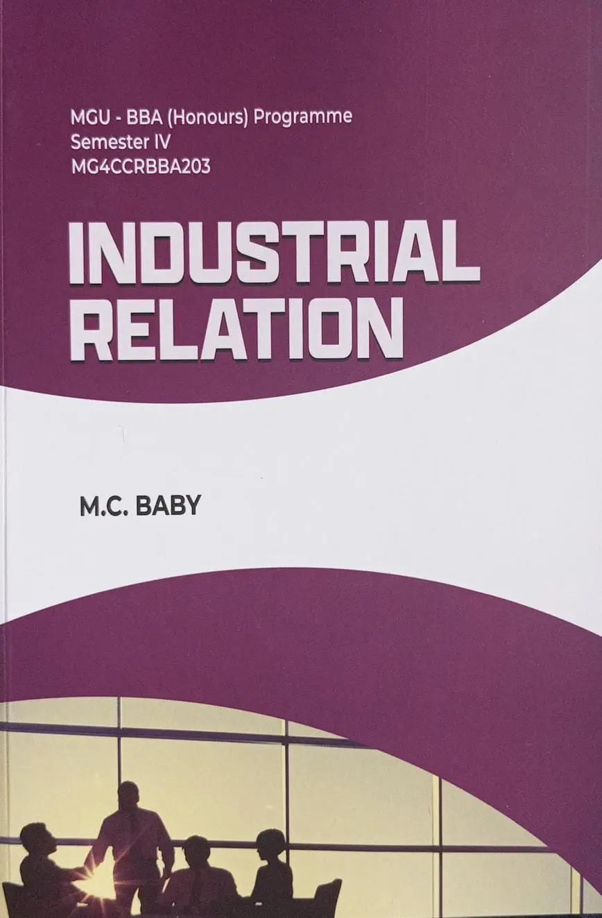 INDUSTRIAL RELATION | MGU| BBA SEMESTER 4 (HONOURS) | PRAKASH PUBLICATION |
