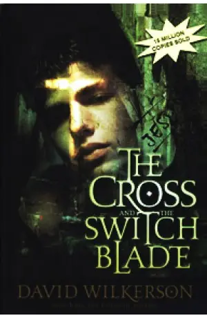 THE CROSS AND THE SWITCHBLADE