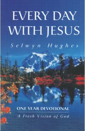 EVERY DAY WITH JESUS [ONE YEAR DEVOTIONAL]