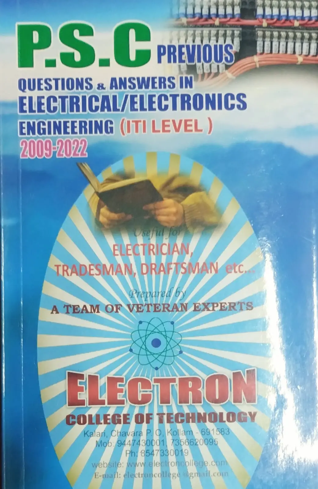 PSC KERALAQUESTIONS &ANSWERS-Electrical /ELECTRONICSEngineering-ITI LEVELElectron College of Technology