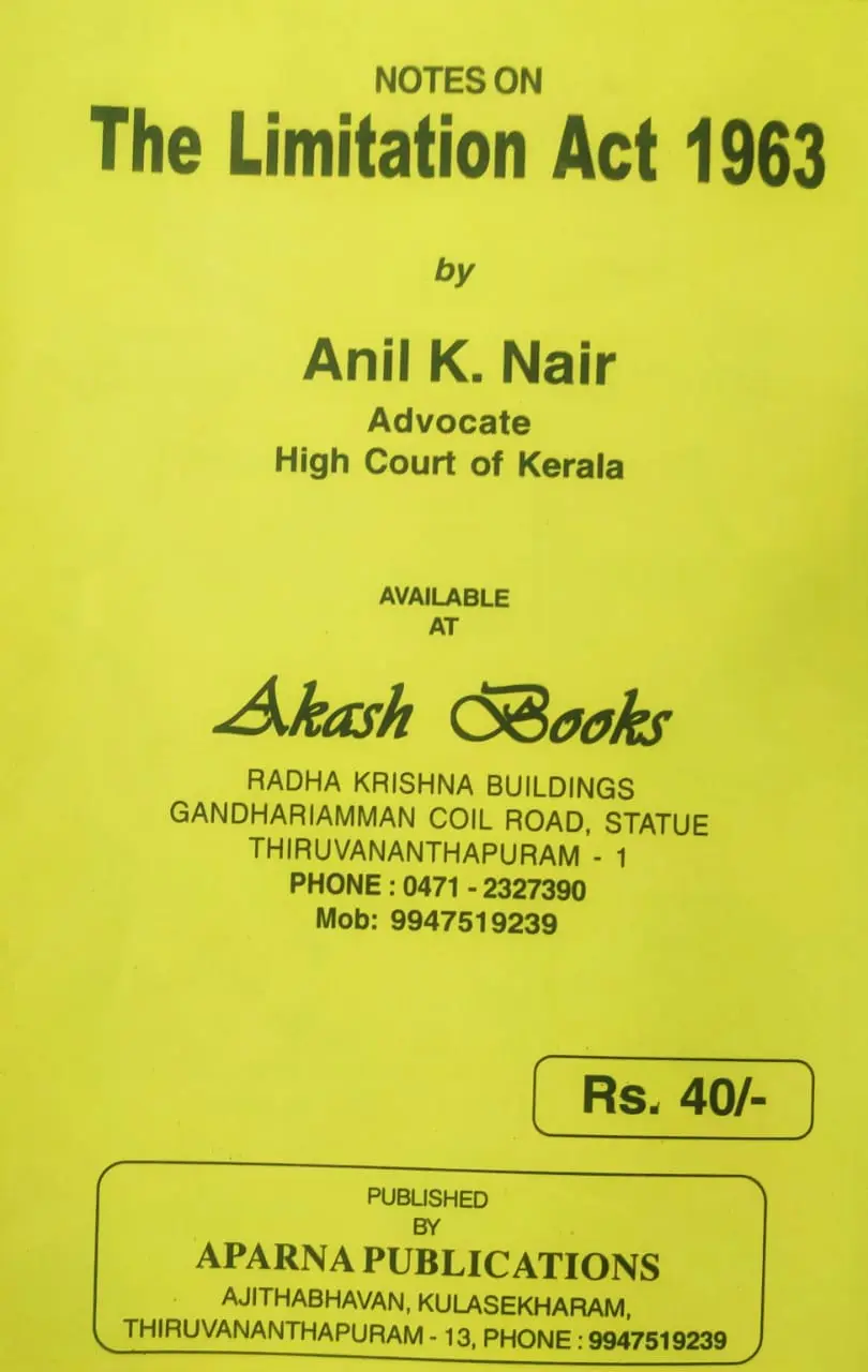 THE LIMITATION ACT-1963-ANIL K NAIR-APARNA PUBLICATIONS-NOTES