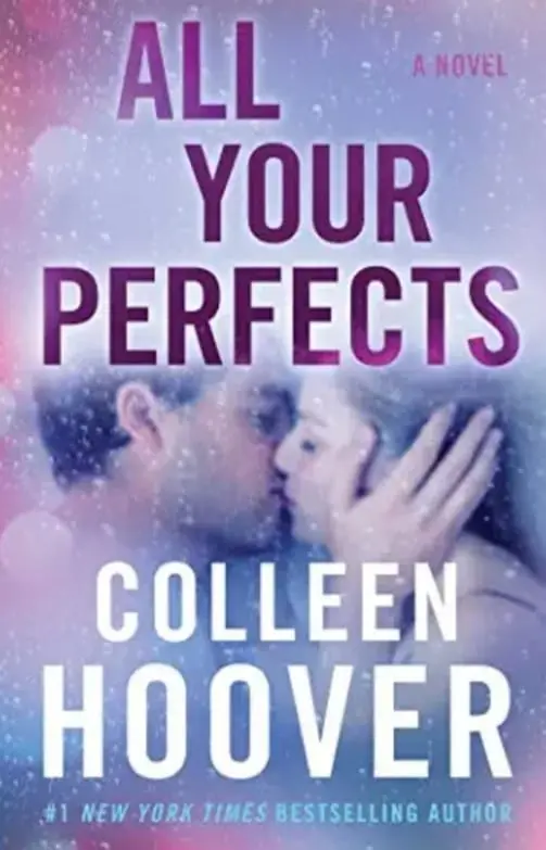 ALL YOUR PERFECTS-COLLEN HOOVER-ATRIA PAPERBACK-NOVEL