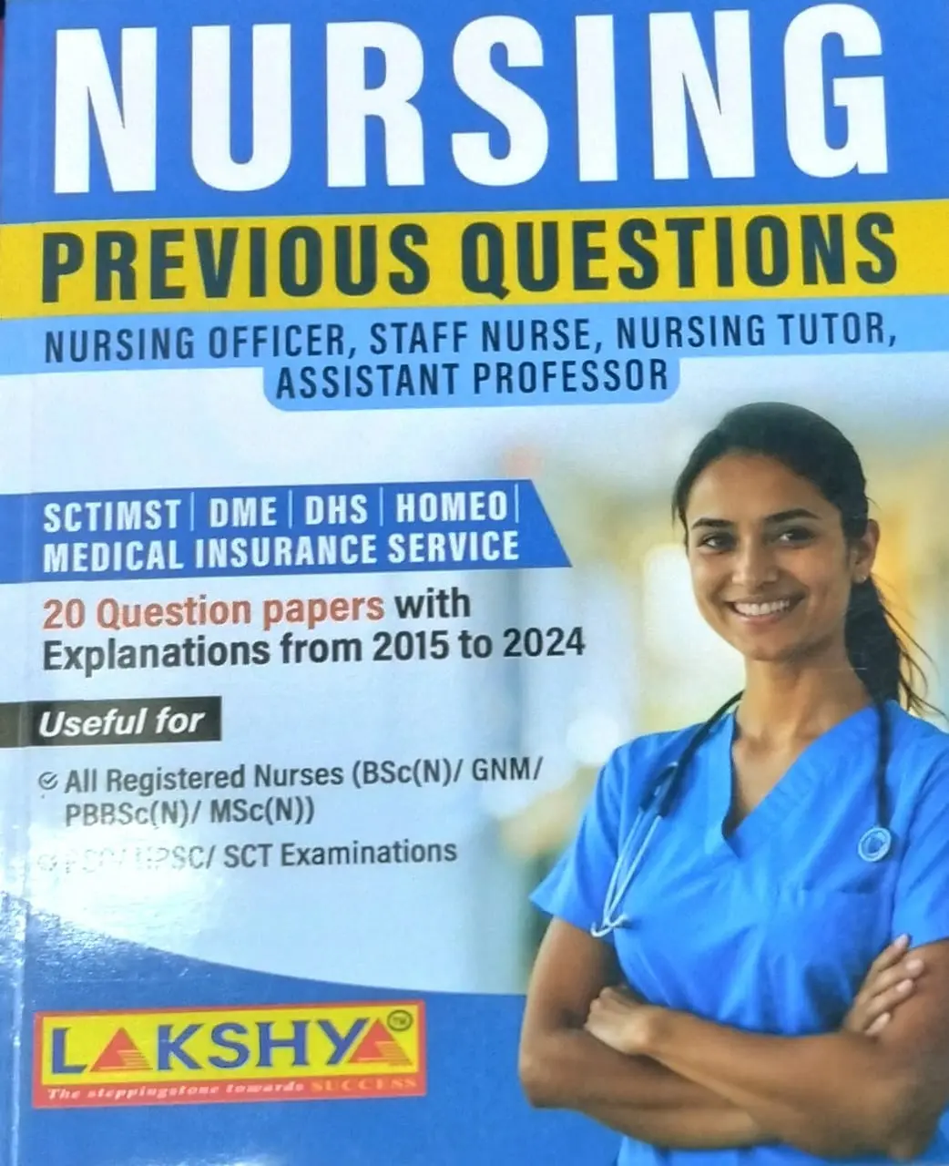 PSC NURSING PREVIOUS QUESTIONS LAKSHYA