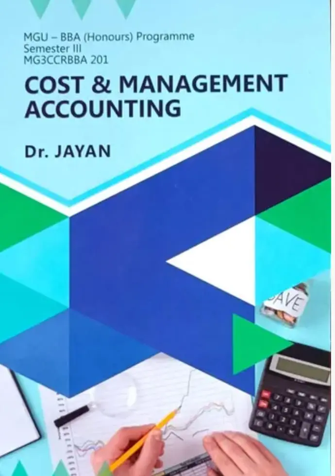 Cost And Management Accounting BBA Semester 3 Honours | MG UNIVERSITY