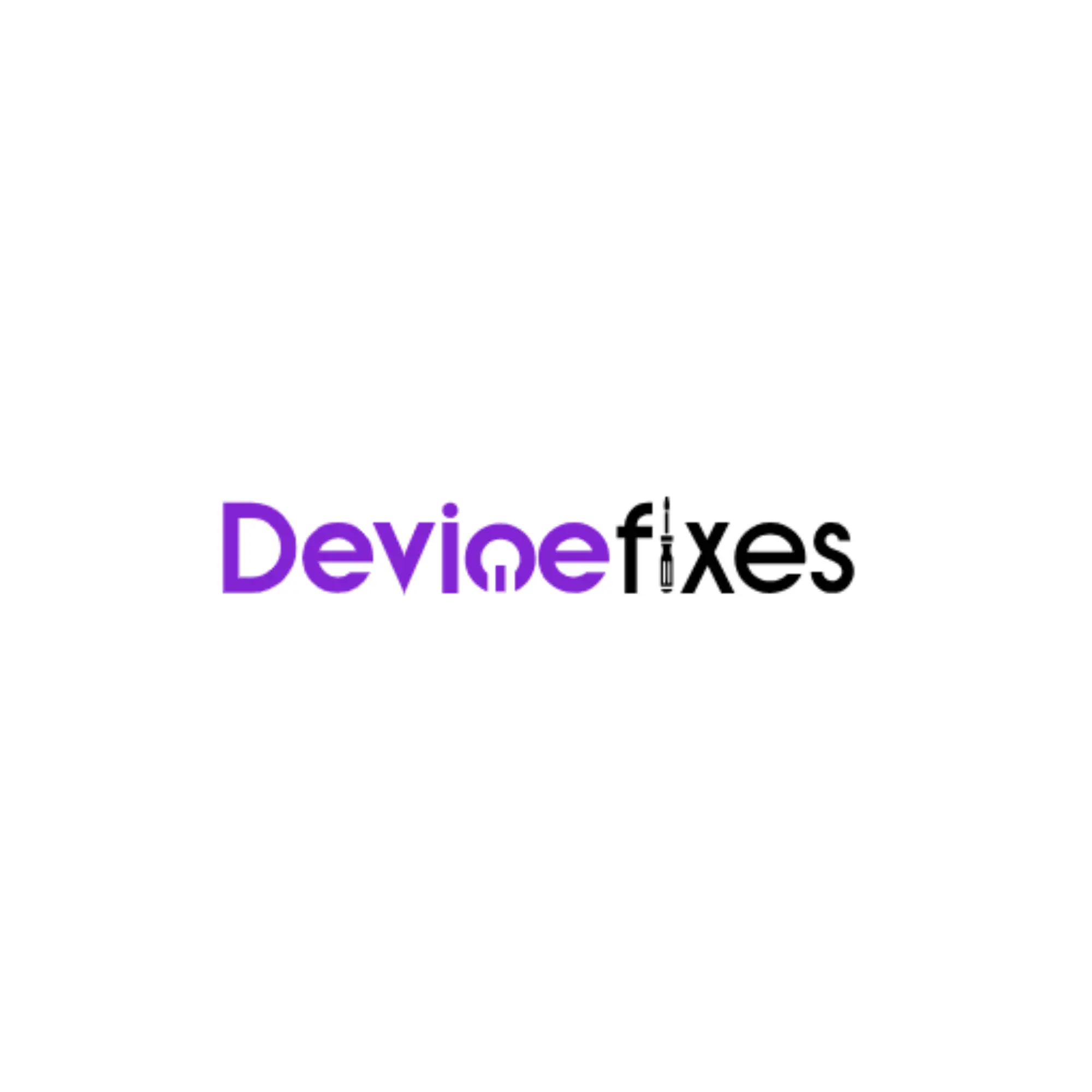 Device Fixes