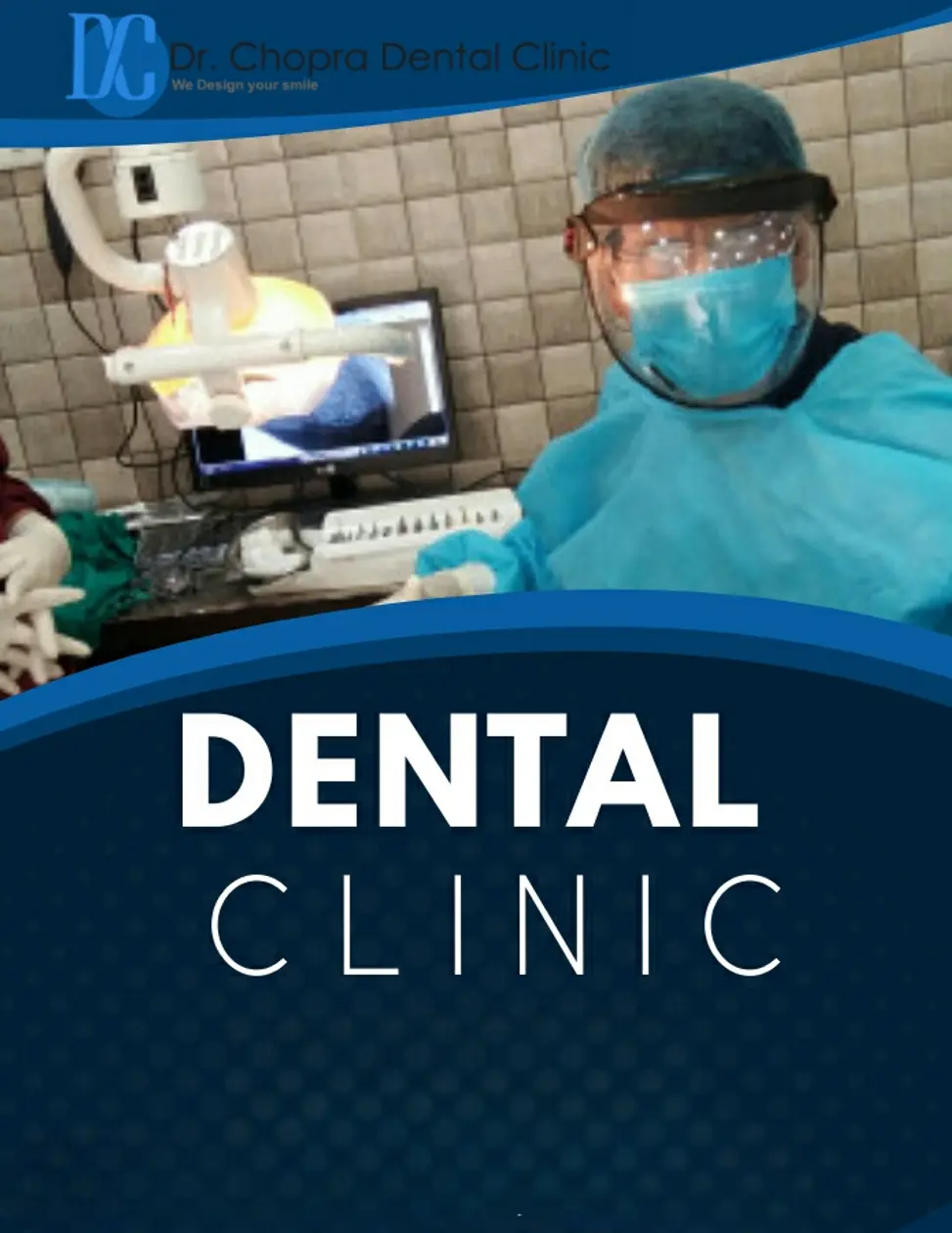 Dr. Chopra Dental Clinic 
