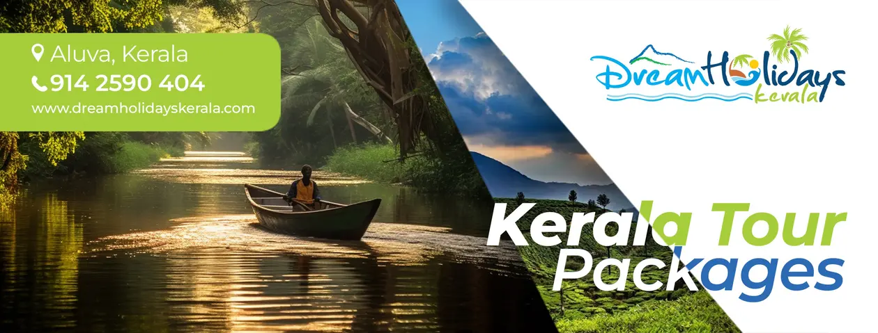 Dream Holidays Kerala