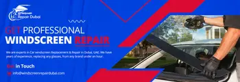 Windscreen Repair Dubai