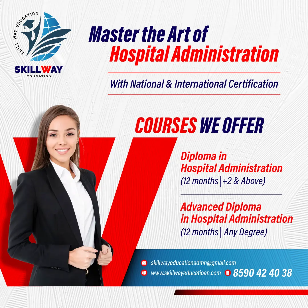 Skillway-Enhance your career as a Hospital Administrator