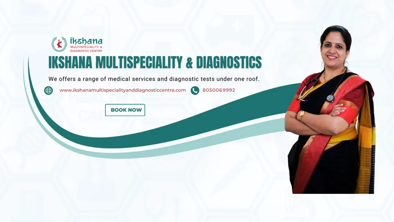 Ikshana Multispeciality and Diagnostic 