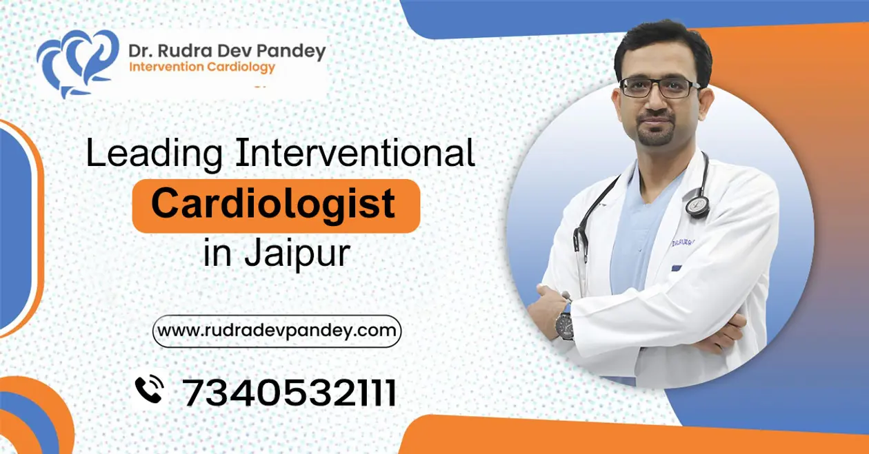 Interventional Cardiologist in Jaipur - Dr. RudraDev Pandey