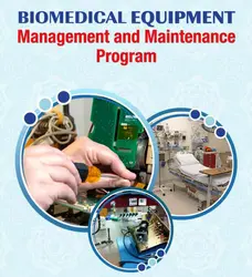 Biomedical Equipment Maintenance Program