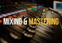Final Mix & Mastering