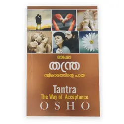 Osho : Tantra The way of Acceptance