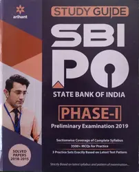 SBI - PO - Phase 1 - Study Guide - Preliminary Examination 2019  - Solved Papers 2018 - 2015 - Arihant 