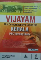 Vijayam - Comprehensive Guide Kerala PSC Nursing Exam - Honey Gangadharan & Abha Narwal