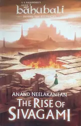 The Rise Of Sivagami | Bahubali Before The Beginning Book 1 | Anand Neelakantan