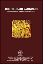 The Konkani Language – Historical and Linguistic Perspectives