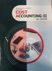 Cost Accounting II | B Com Semester 6 | MG University