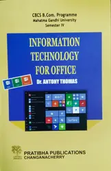 Information Technology for Office  B.COM Semester 4  MG University