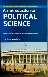 An Intoduction to Political Science  ( complementary course) BA Political science  semester 1  M.g university
