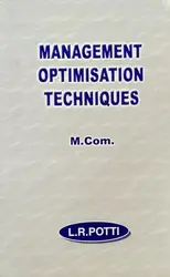 Management Optimisation Techniques (M.Com) Semester 1 - M.G University 