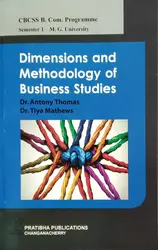Dimensions and Methodology Of Business Studies  B.COM Semester 1  MG University