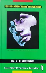 Psychological Bases Of Education (  personality dynamics in education ) 