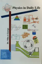 Physics In Daily Life - For KTU Students