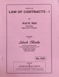 Law of Contracts-I - Anil K Nair (Notes)
