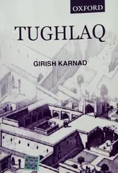 Tughlaq  BA English Literature Semester 5  M.G University