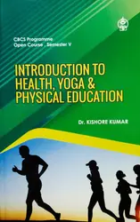 Introduction To Health , Yoga & Physical Education  CBS programme Open course Semester 5   M.G University