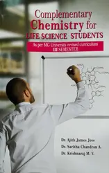 Complementary Chemistry for Life Science Students  BSC Semester 3  M.G University 