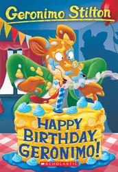 Geronimo Stilton : Happy Birthday, Geronimo! (#74)