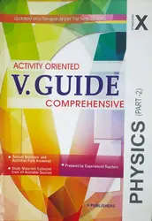 Class 10 : V-Guide Physics - Part 2