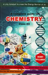 Plus Two - Lilly Guide To +2 Chemistry - 2021 Edition