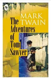 The Adventures of Tom Sawyer - Mark Twain