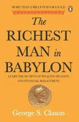 The Richest Man In Babylon - George S Clason