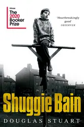 Shuggie Bain - Douglas Stuart