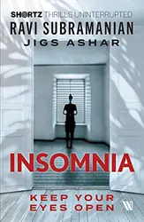 Insomnia : Keep Your Eyes Open (Shortz)