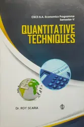 Quantitative Techniques - BA Economics Semester 5 - MG University Kottayam