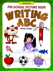 Pre-School Picture Book : Writing ABC (Capital Letters)