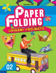 Paper Folding : Origami Projects (Book 2)